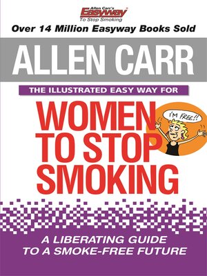 Allen Carr's Illustrated Easy Way for Women to Stop Smoking - ebook